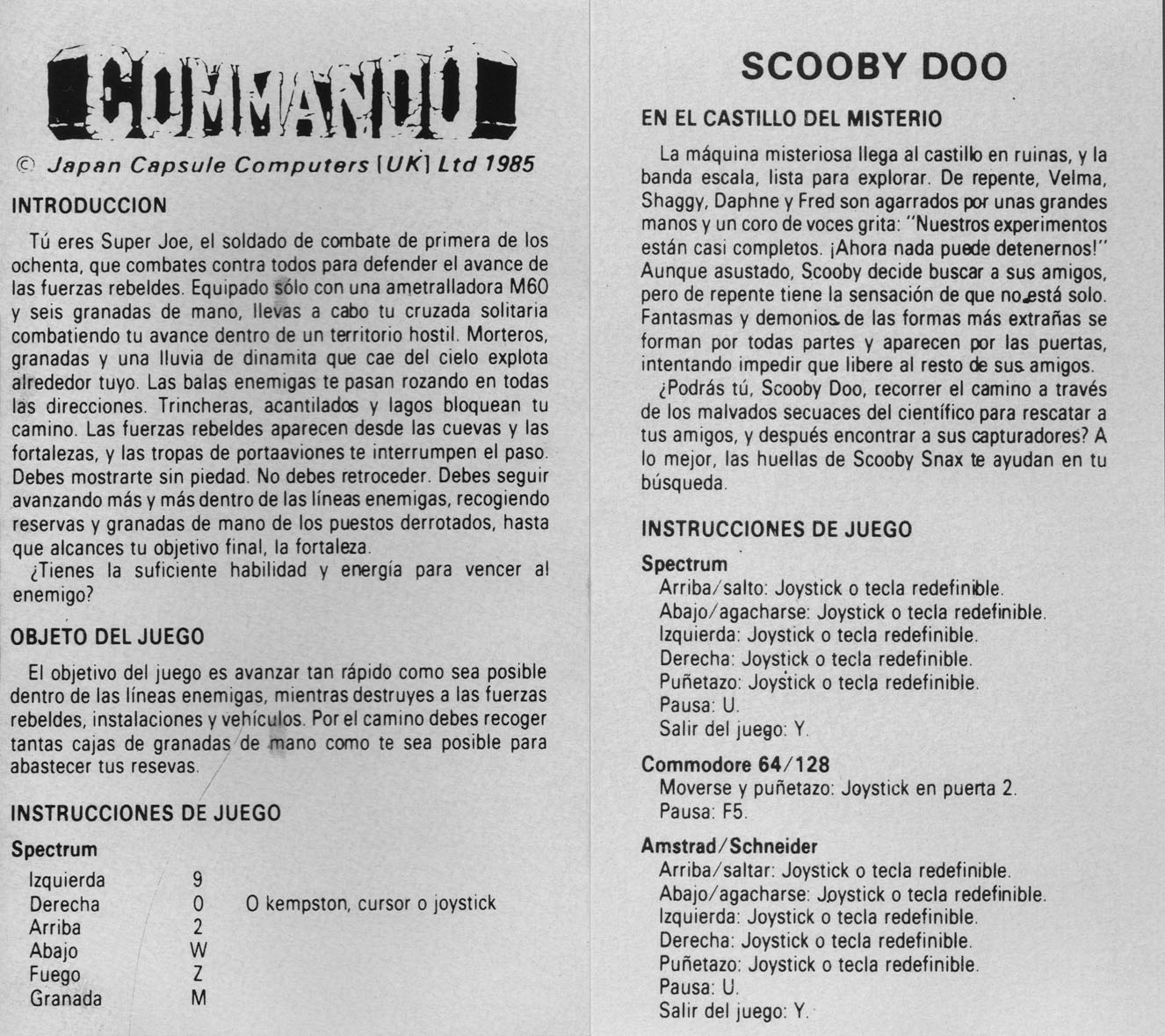 Screen from Commando + Scooby-Doo