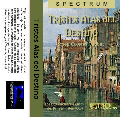 Screen from Los Extraordinarios Casos del Dr. Van Halen Caso 4: Tristes Alas del Destino