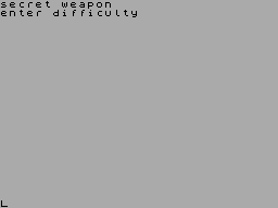 Screen from Secret Weapon