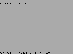 Screen from Skewed +3 Disk Format