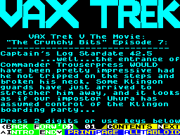 Screen from Vax Trek V The Movie: The Crunchy Bits Episode 7