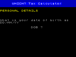 Screen from Which? Taxcalc 1984-85